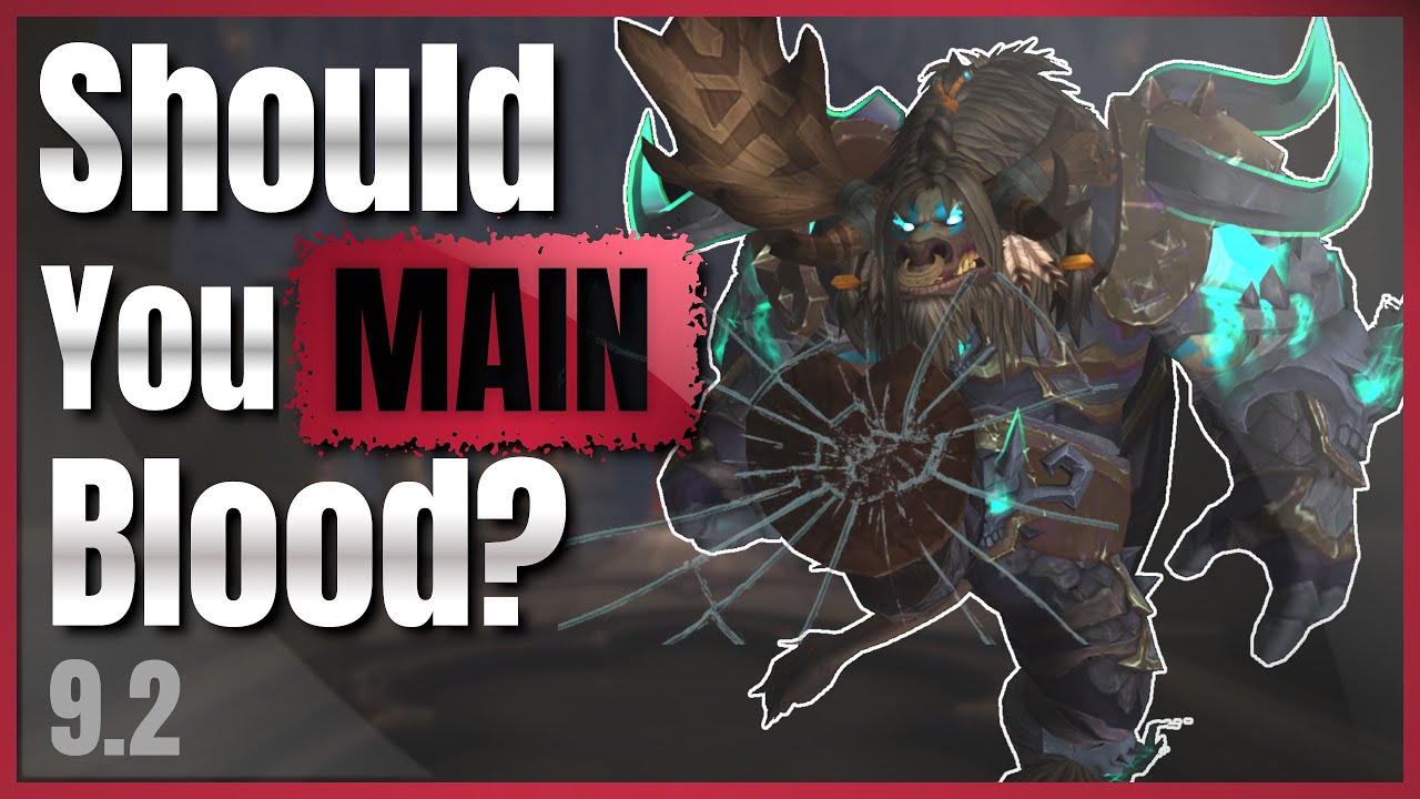 What tank should you main for 9.2? | An M+ Blood showcase