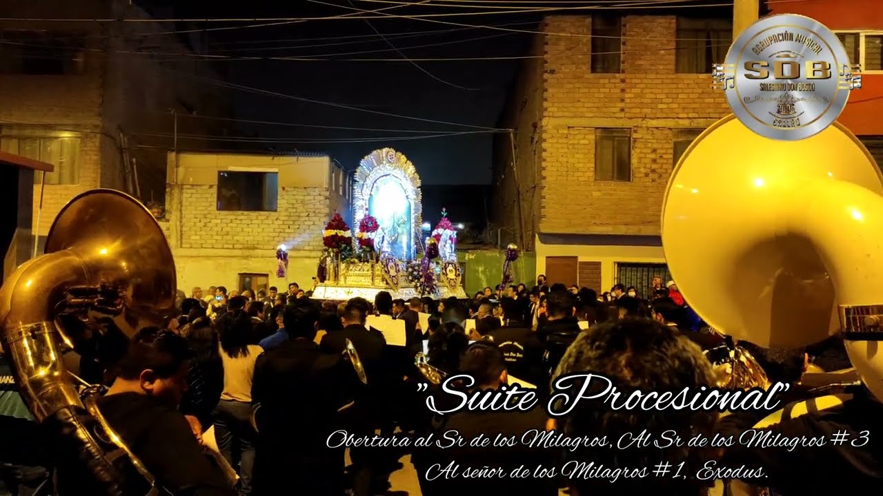 SALESIANO DON BOSCO CALLAO 2022 - SUITE PROCESIONAL.