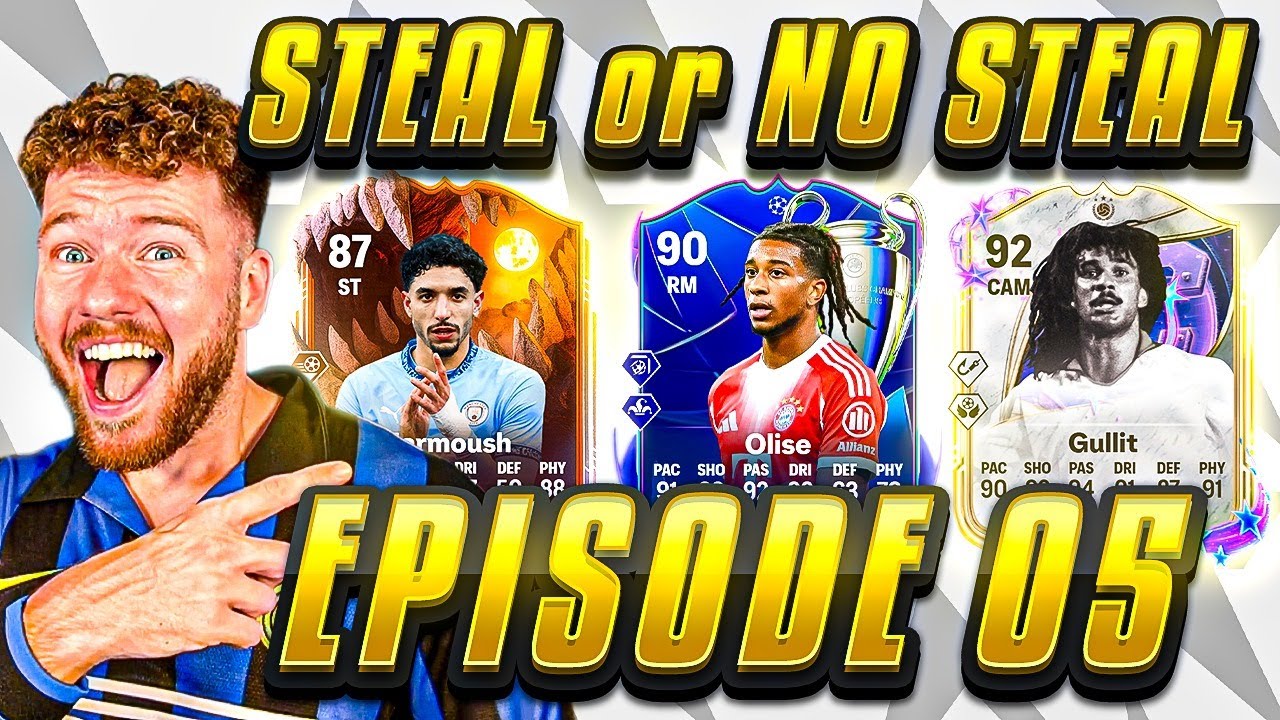 FC 26: STEAL OR NO STEAL #05