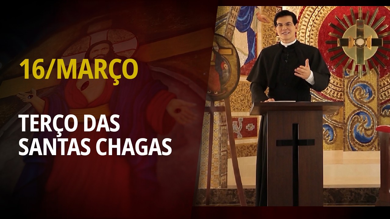 Terço das Santas Chagas | 16 de Março de 2026 |  @PadreManzottiOficial