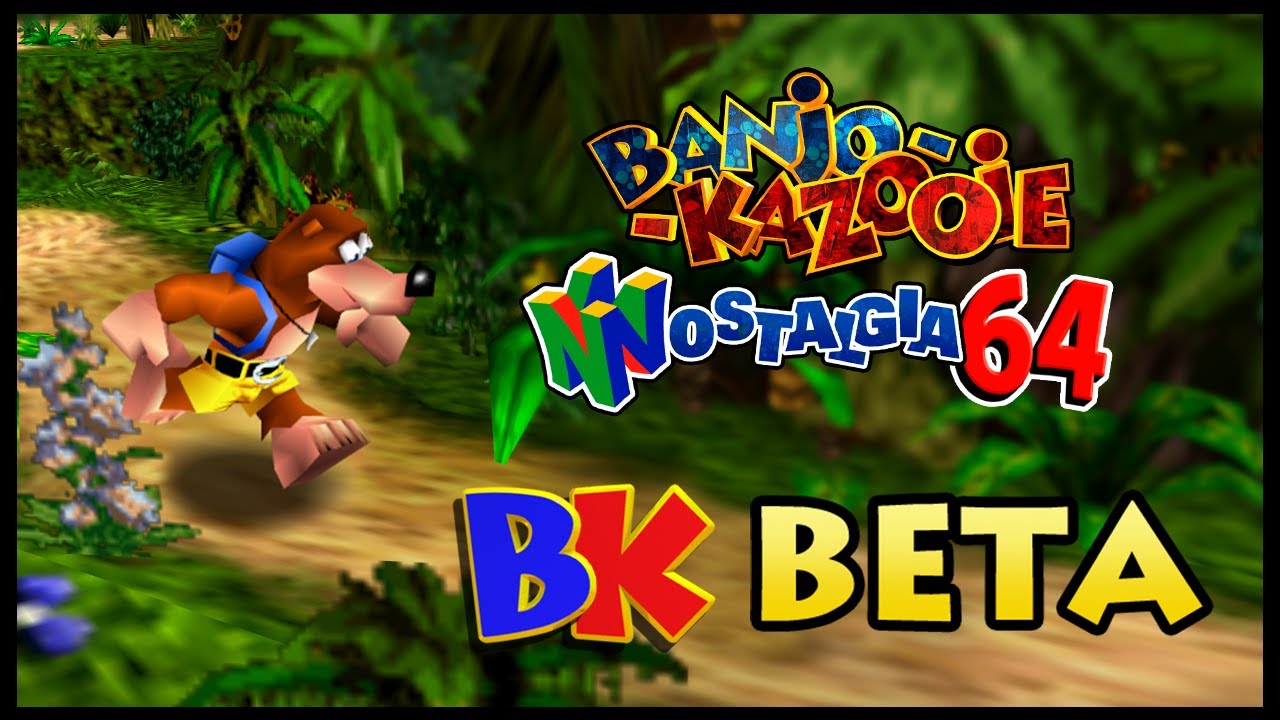 BK Nostalgia 64 - BK BETA Preview