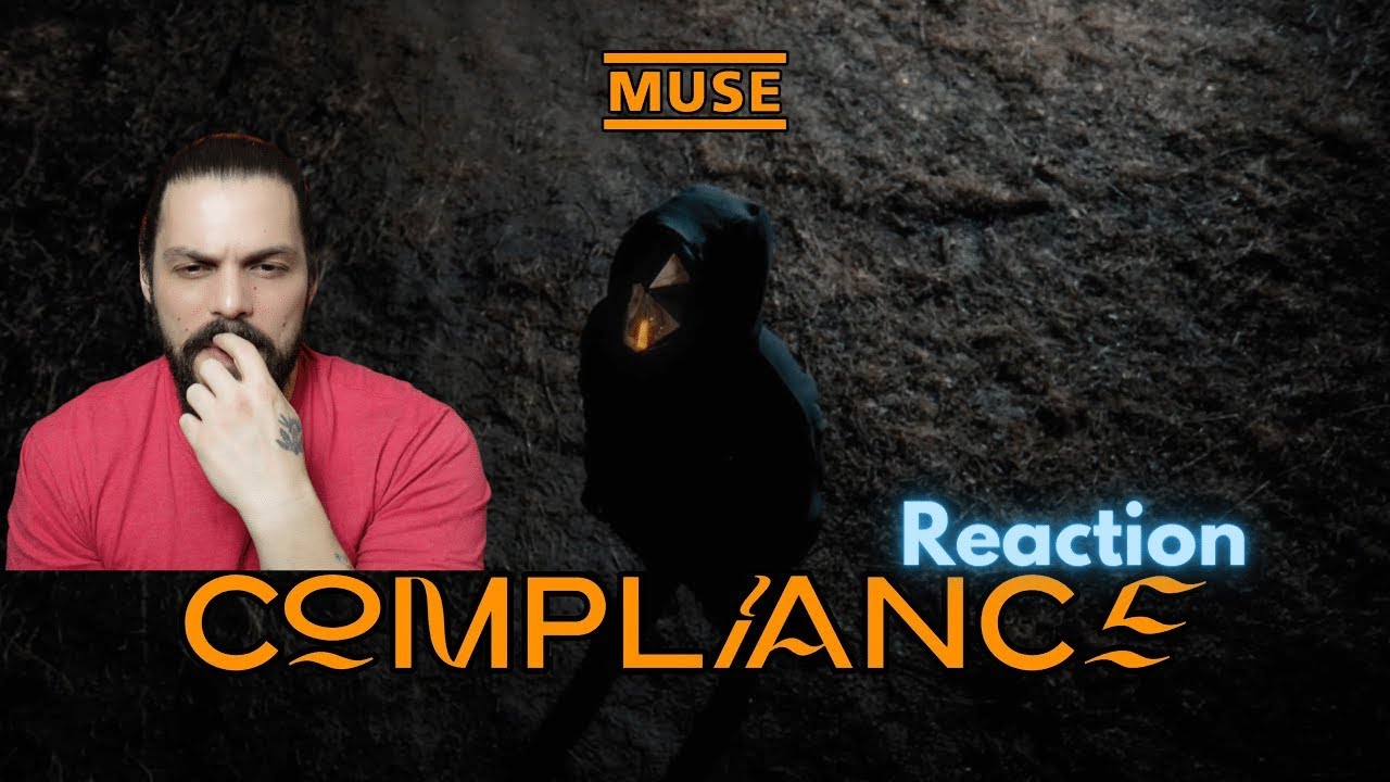 MUSE - COMPLIANCE | Music Video Reaction - First time!
