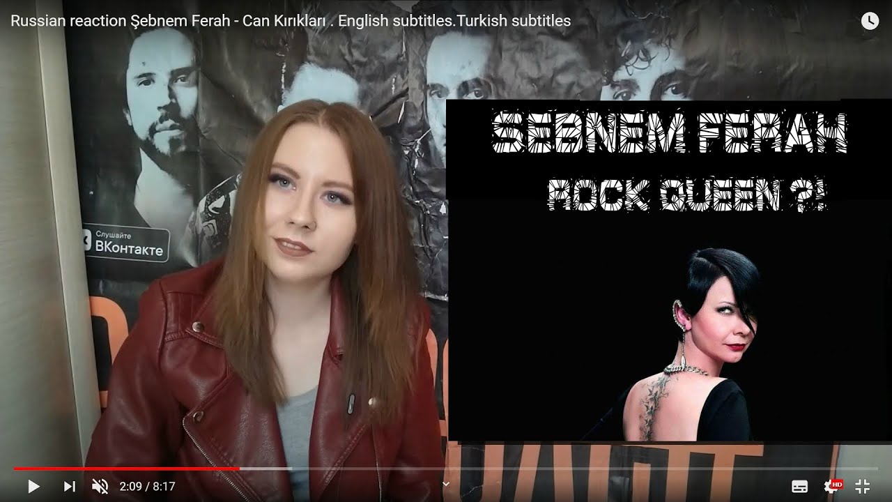 Russian reaction Şebnem Ferah - Can Kırıkları . English subtitles.Turkish subtitles