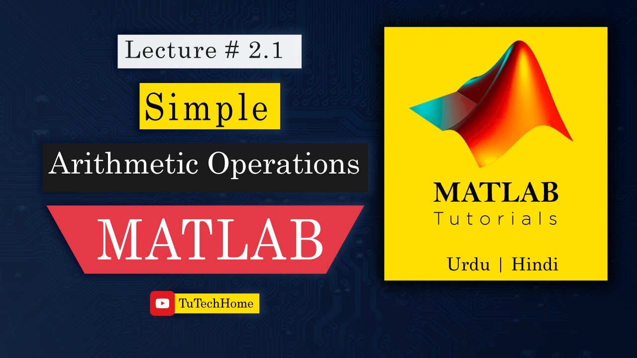 2.1 - Simple Arithmetic Operations in MATLAB | PEMDAS Rule | URDU, HINDI