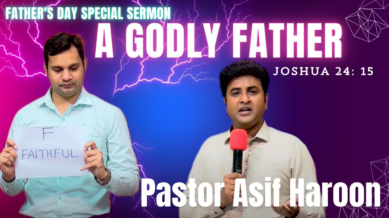 Urdu Sermon 2023| Father's day Special Sermon by Pastor Asif Haroon