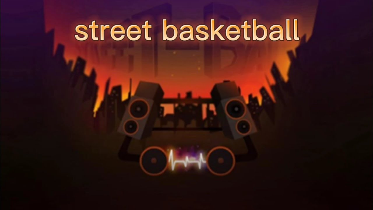 Rolling sky - street basketball | soundtrack