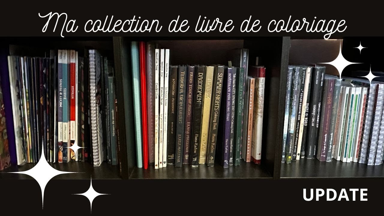 Ma collection de livre de coloriage - UPDATE