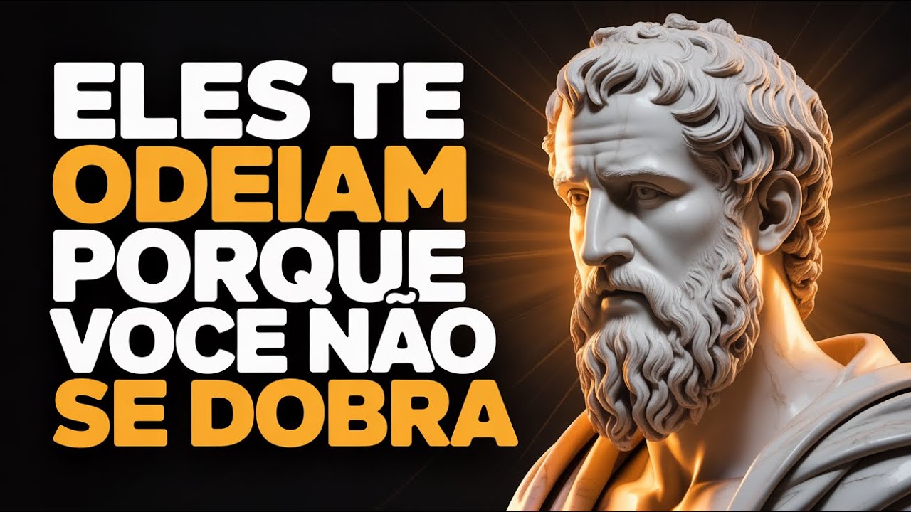 Por Que Pessoas Fortes São Odiadas | A Verdade Estoica Que Te Liberta [Estoicismo]