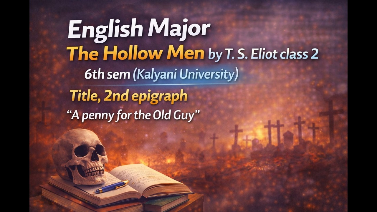 THE HOLLOW MEN 2ND CLASS TITLE,2ND EPIGRAPH