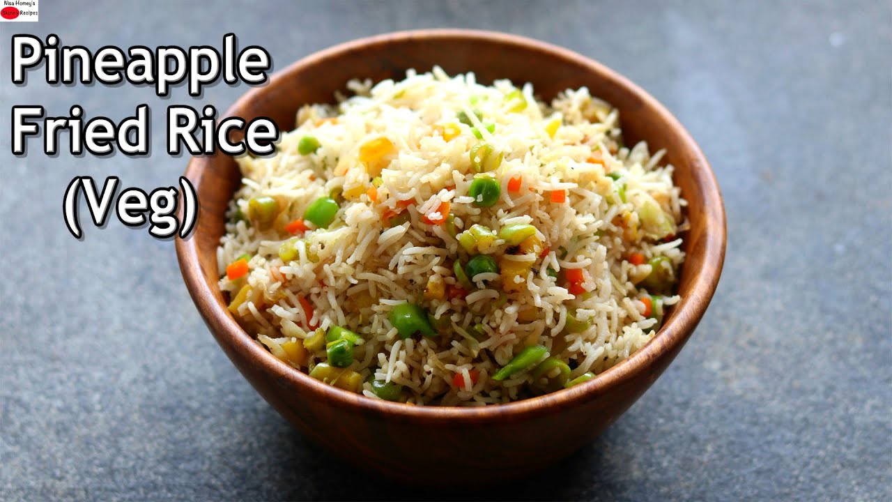 Pineapple Fried Rice - Healthy & Tasty - Vegan Recipes | Skinny Recipes