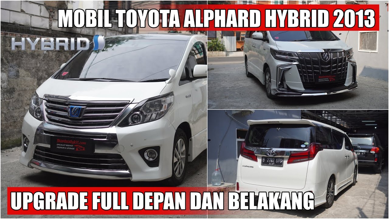MODIFIKASI ALPHARD 2013 UPGRADE KE TAHUN 2022 SC |  SEMUA PARTS PLUG IN