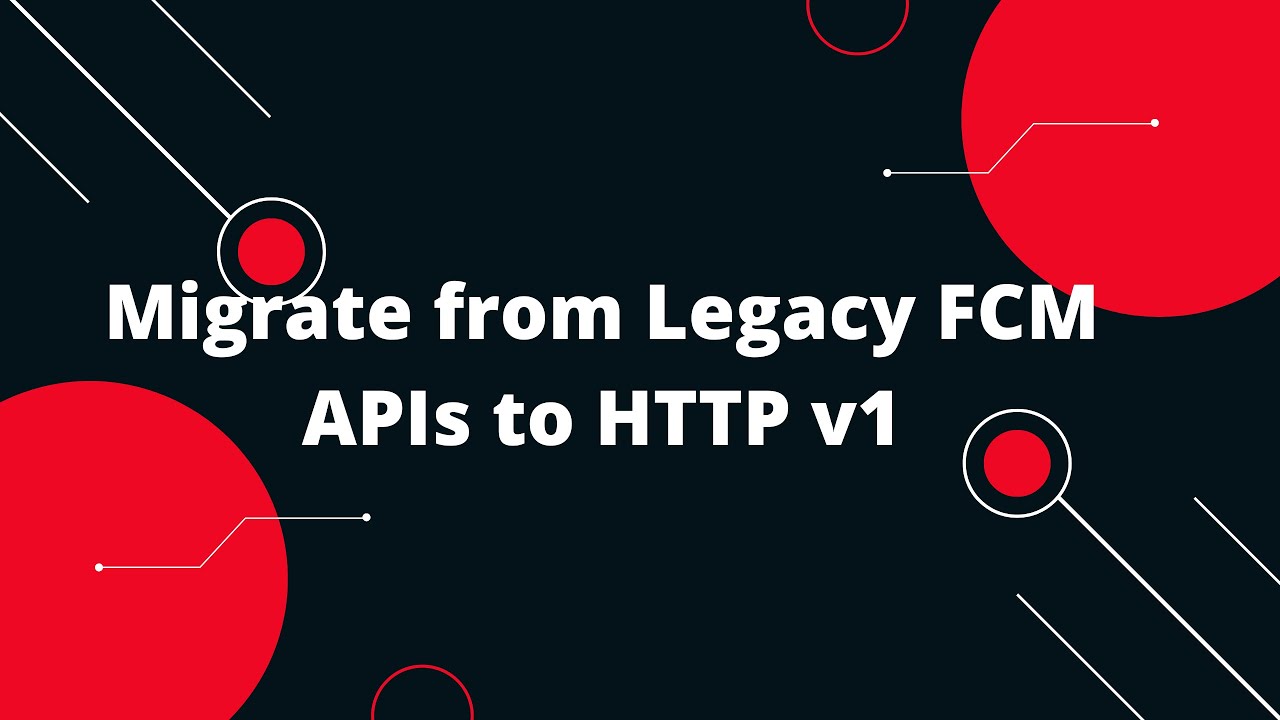 🚀 Переход с устаревших API FCM на HTTP v1: улучшите свои push-уведомления Firebase! 🔥