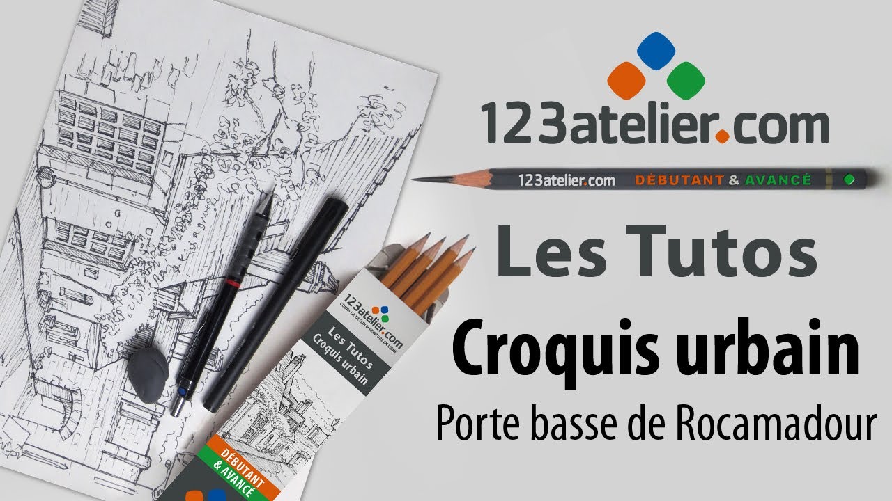 Tuto - Croquis urbain - Porte basse de Rocamadour