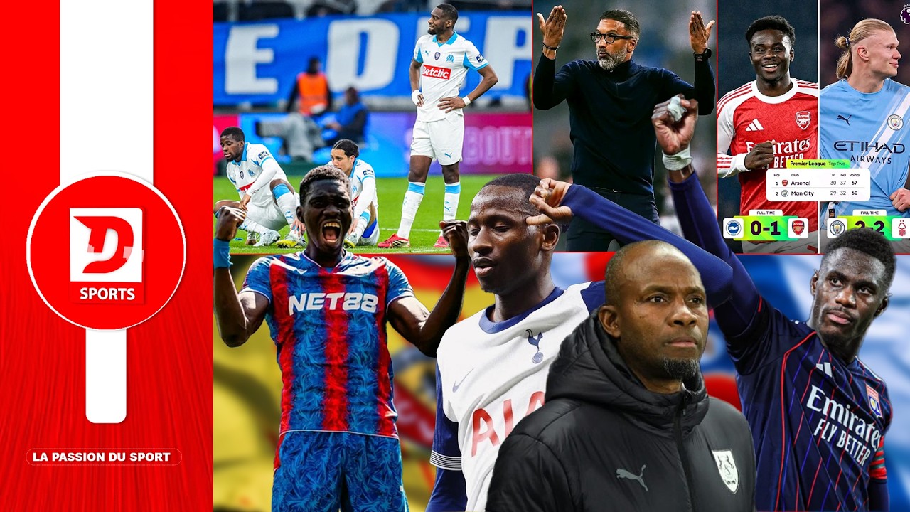 Habib Beye et Marseille perdent un objectif, CITY lâche Arsenal, OMAR Daf limogé