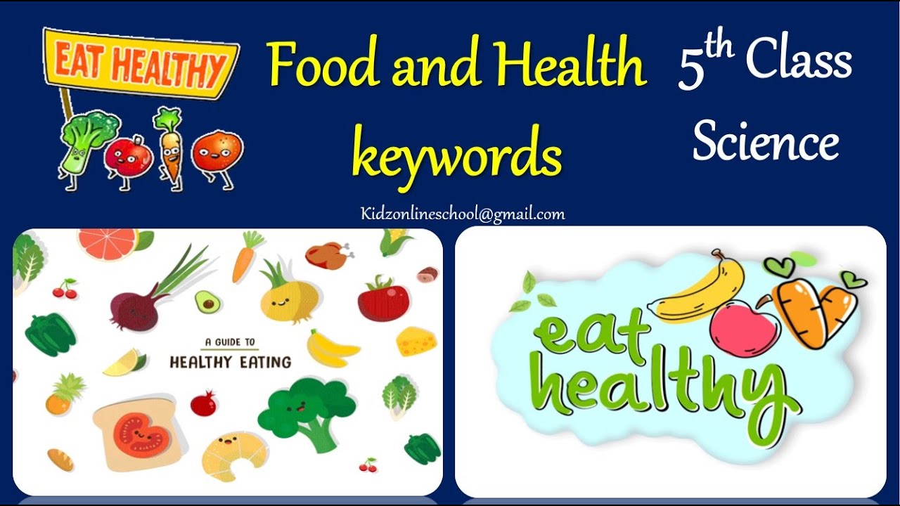 Food and Health keywords || 5th Class - Science || Definition || Class 5 || Grade 5 | CBSE || NCERT