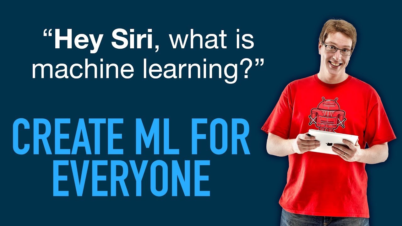 Create ML for Everyone