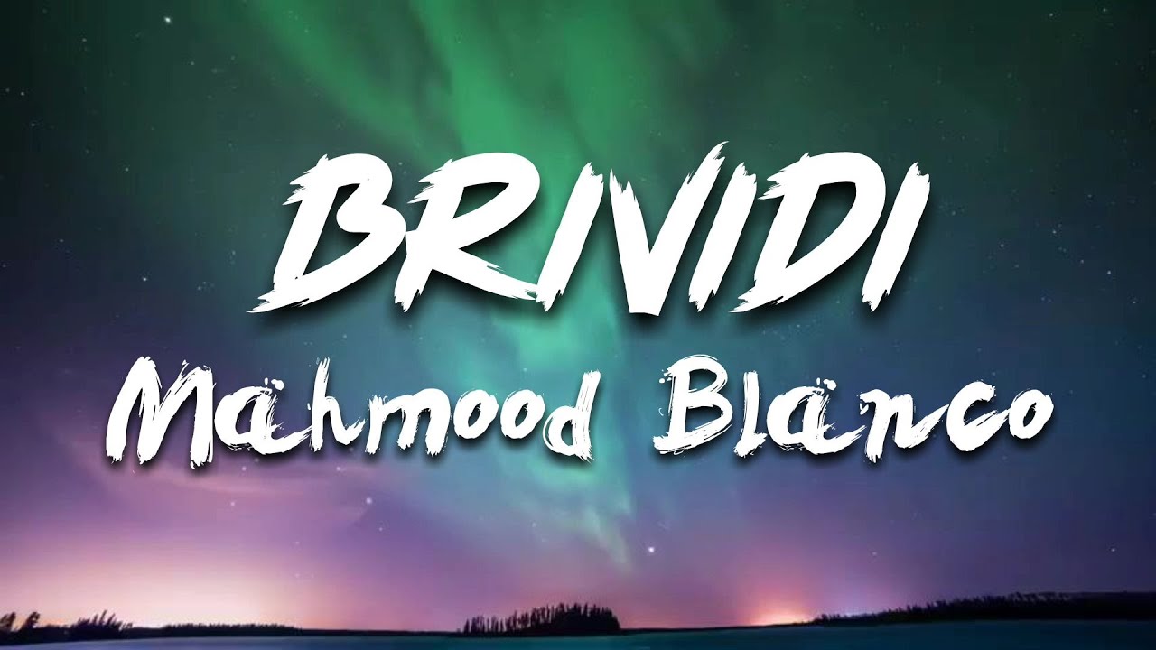 Mahmood Blanco - Brividi (lyrics)