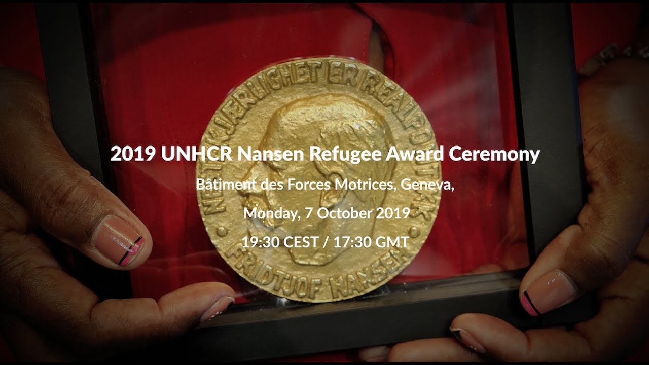 LIVE - 2019 UNHCR Nansen Refugee Award Ceremony