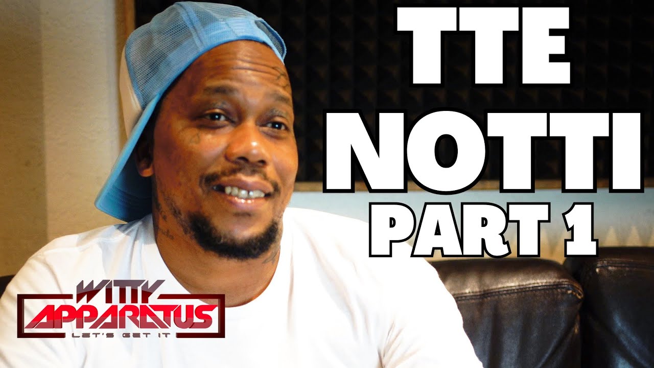TTE Notti on being Arrested, OTM Zay Murder Plot, Getting Beat by Guards in Jail & More!!