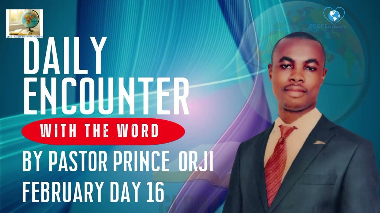 DAILY ENCOUNTER WITH THE WORD | MY BIRTHRIGHT IS NOT FOR SALE | FEBRUARY 2026, DAY 16