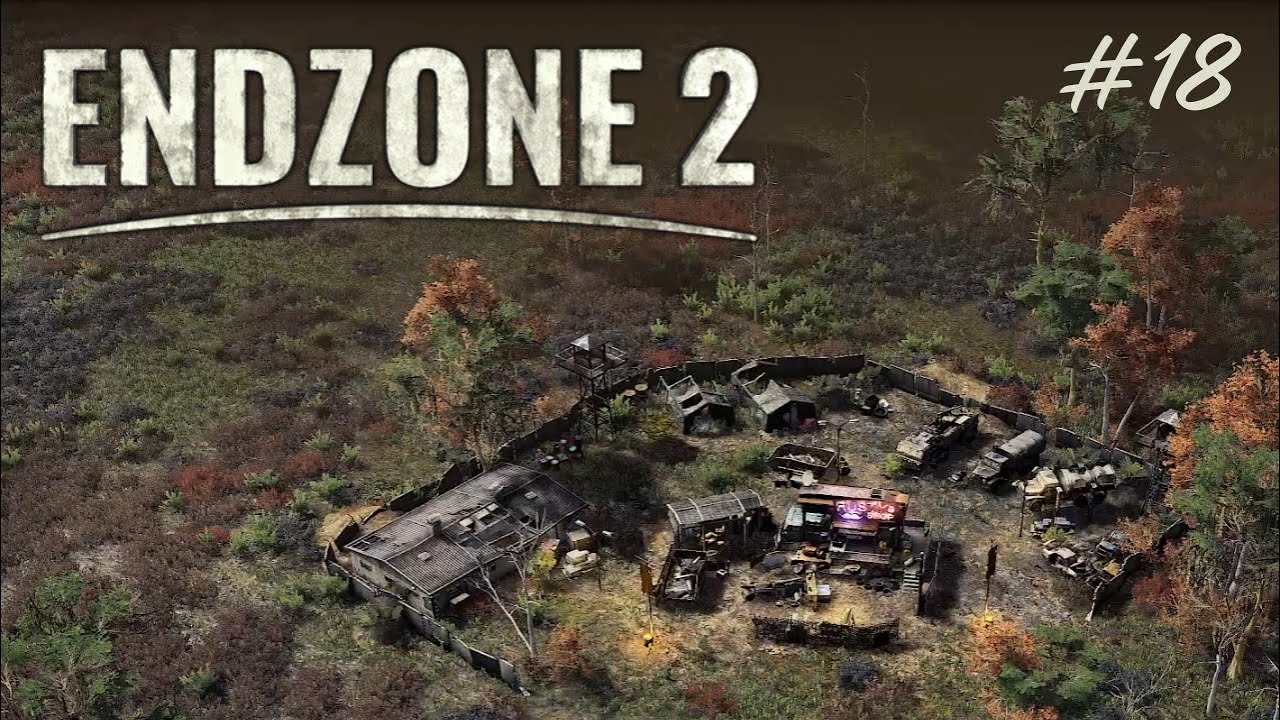 Endzone 2 - Rusty Rolph der Handelsposten🛒🏠🛒