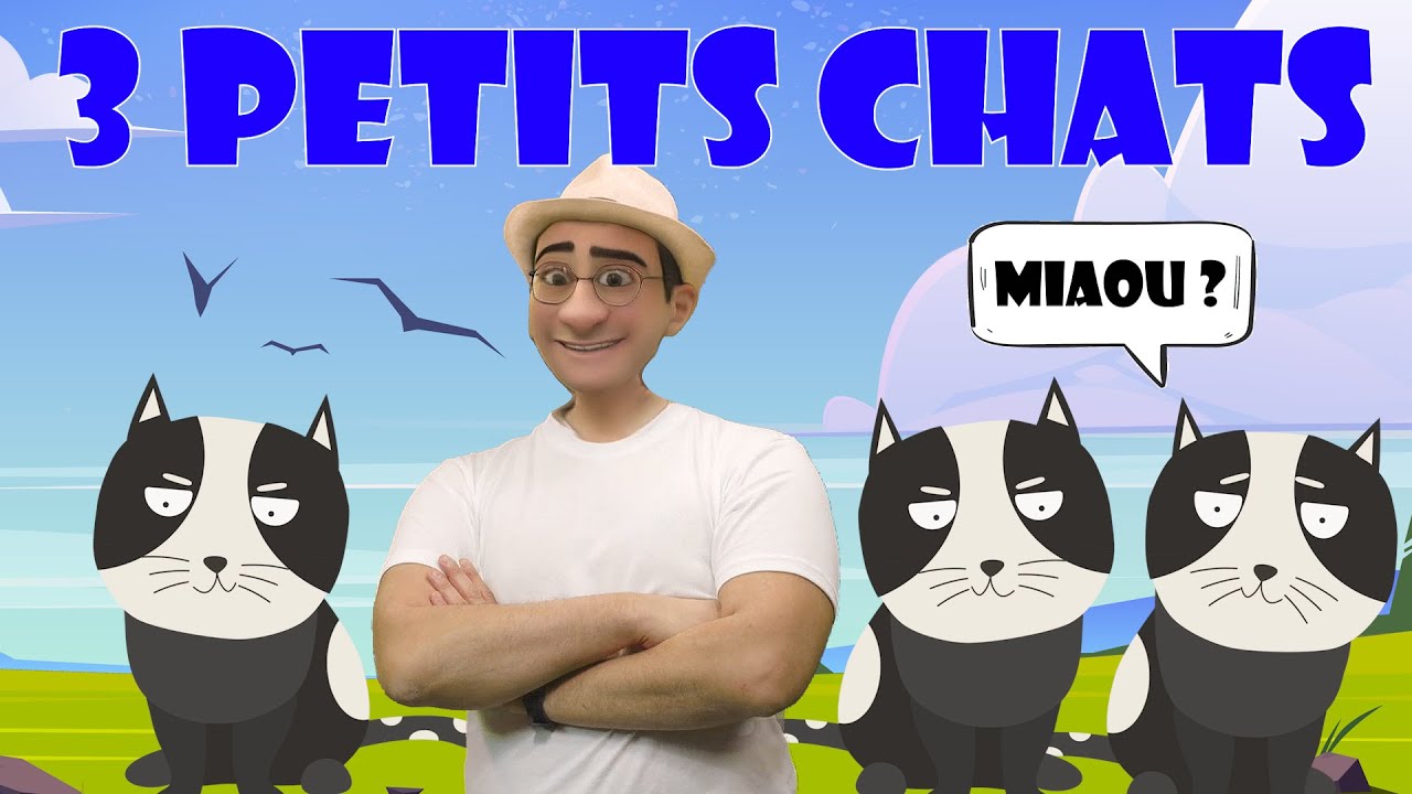 3 petits chats - comptine pour tout petits
