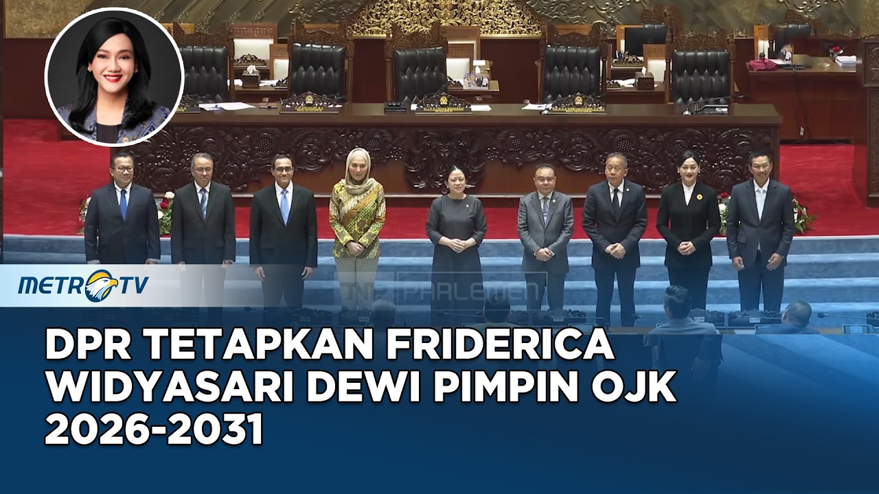 DPR RI Tetapkan Friderica Widyasari Dewi Jadi Ketua OJK Baru