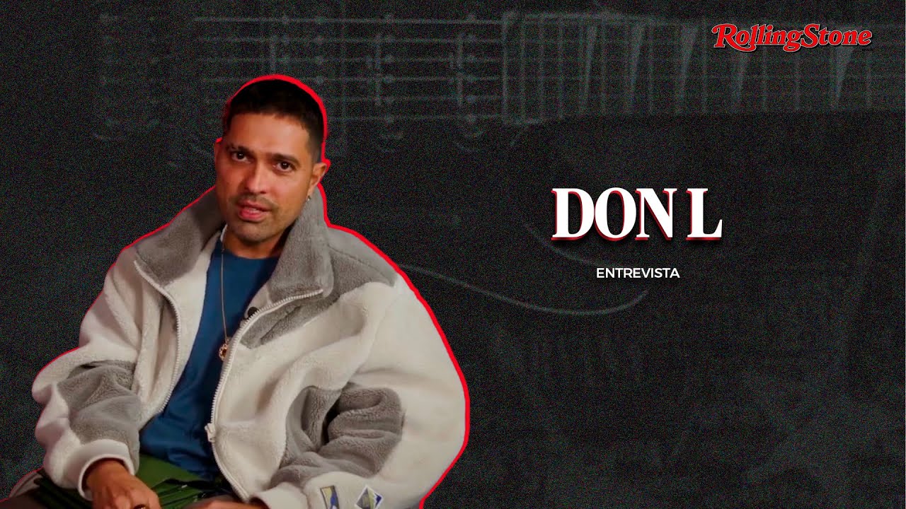DON L - Rolling Stone Entrevista #42