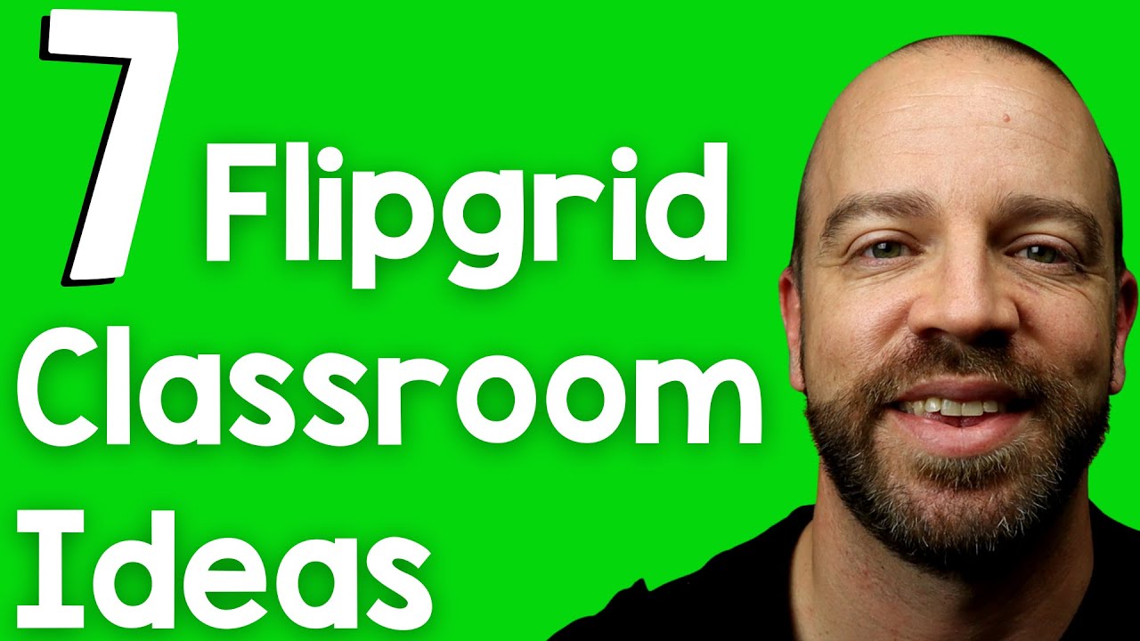 7 Flipgrid Ideas For the Classroom - [Let's Get Creative!]