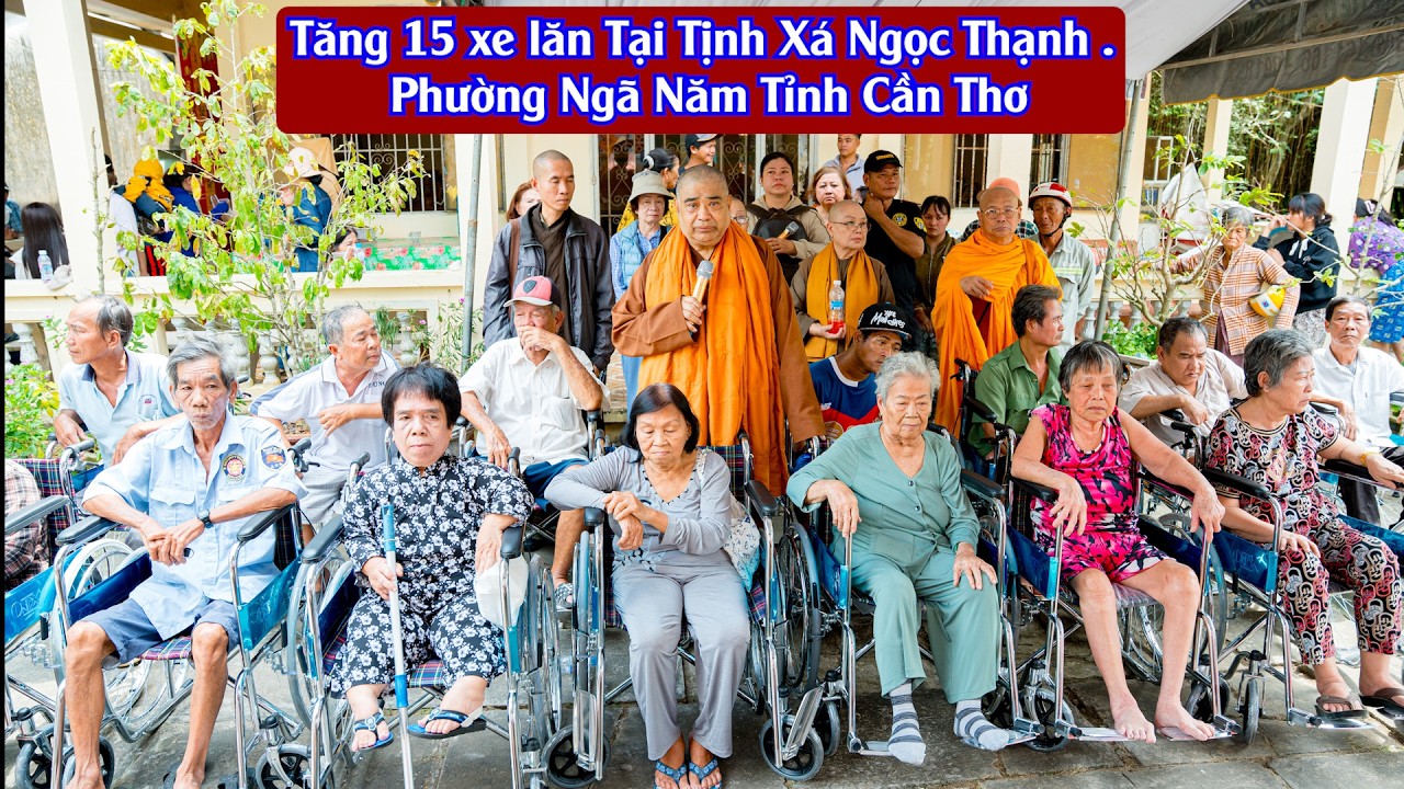 Tịnh Xá Ngọc Sơn Hoa Kỳ Tặng 15 xe Lăn Tại Tịnh Xá Ngọc Thạnh