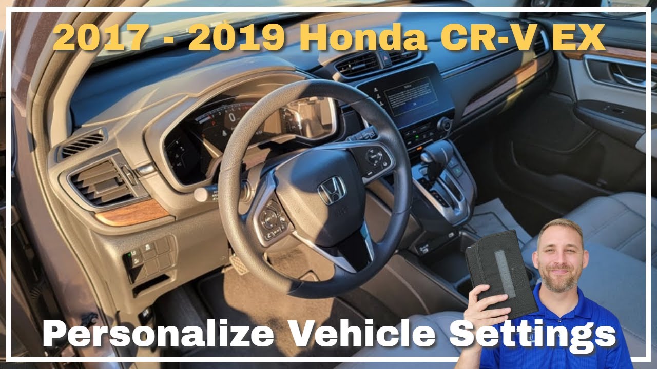 Персональные настройки автомобиля Honda CR-V EX 2017–2019 годов выпуска