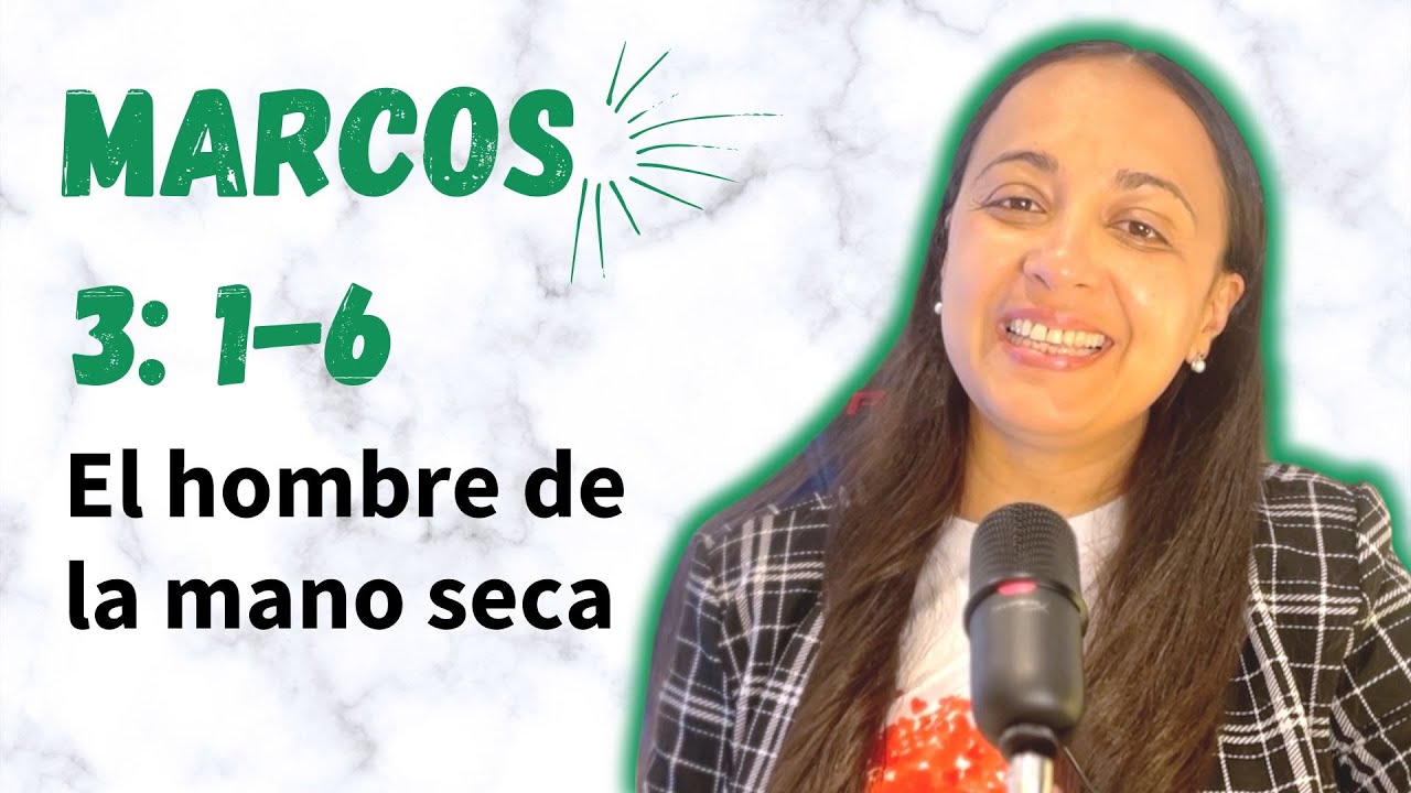 Marcos 3:1-6 (El hombre de la mano seca) - Hermana Kateryna