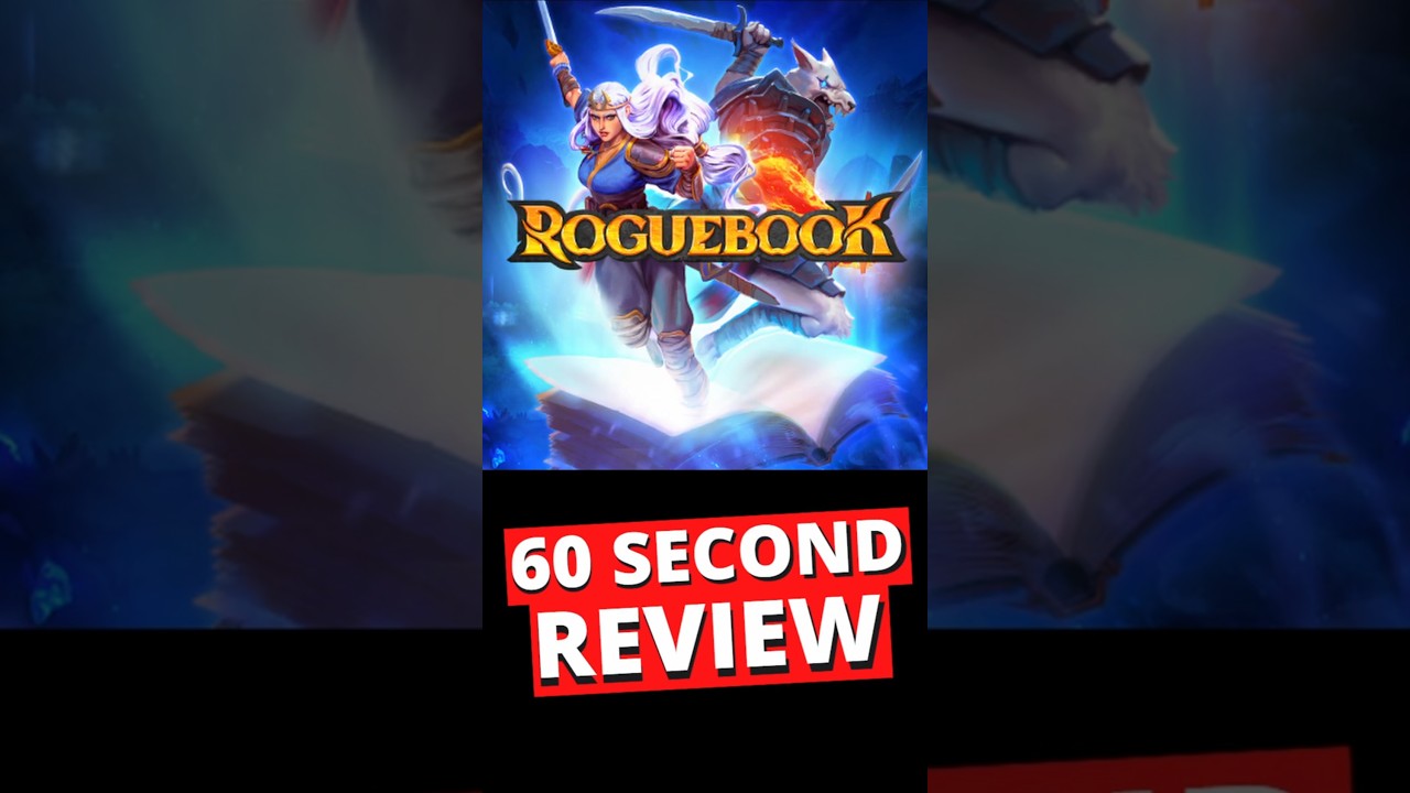 Roguebook 60 Second Review