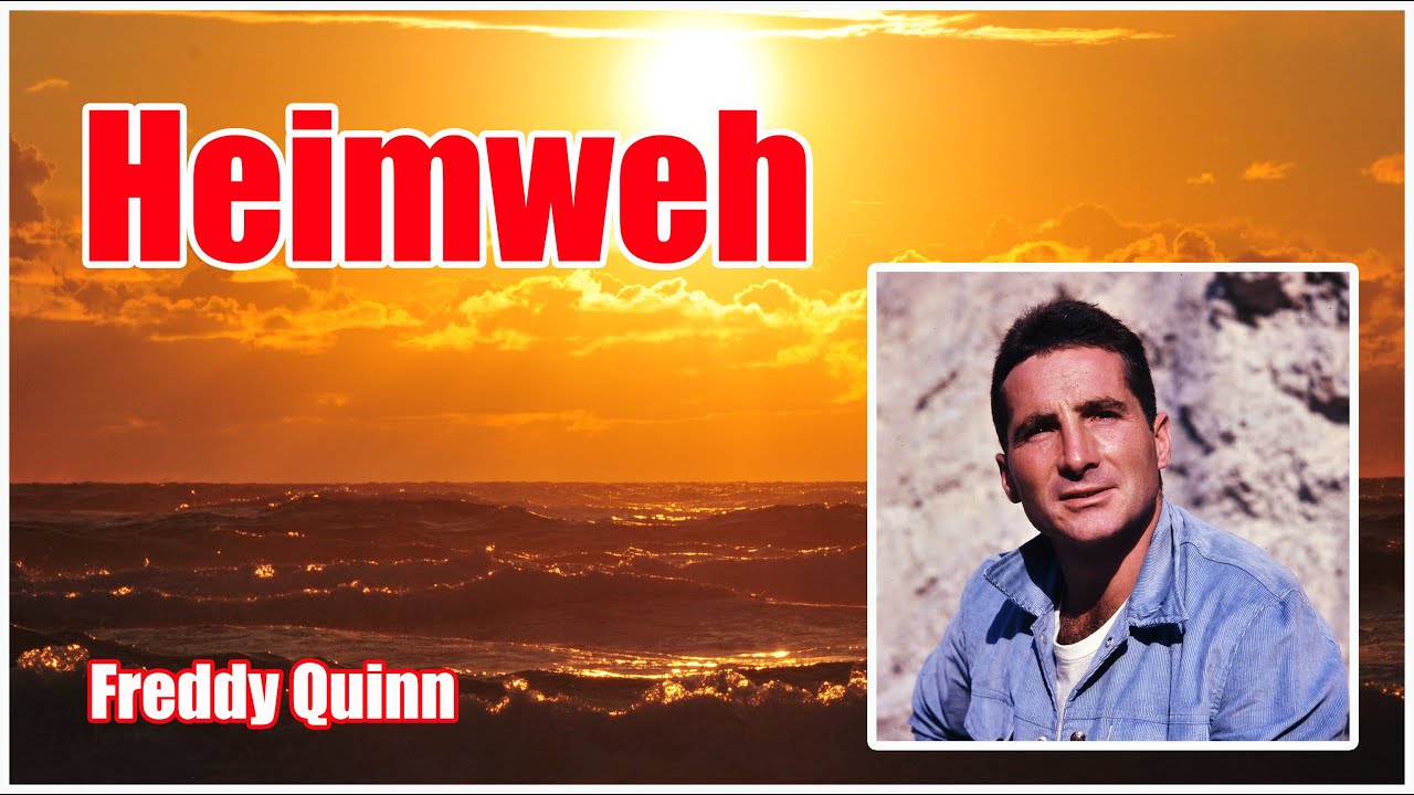 Freddy Quinn - Heimweh ... dort, wo die Blumen blüh´n - Schön war die Zeit
