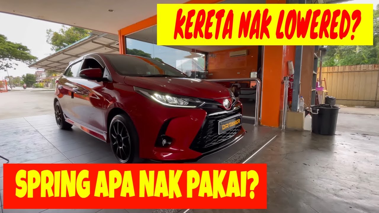 how to make car look sporty? | Cara lowered kan kereta | Toyota Yaris | Spring Sport Ftuned