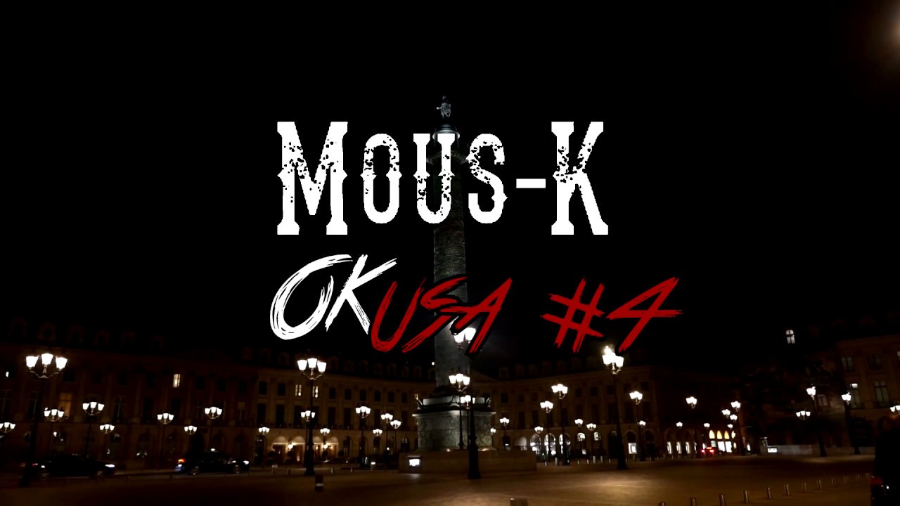 Mous-K - OK USA #4 I Daymolition