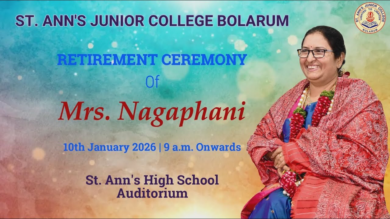 Retirement Ceremony Of Mrs. Nagaphani | St. Ann's Junior College Bolarum | 10th January 2026 | 9 am
