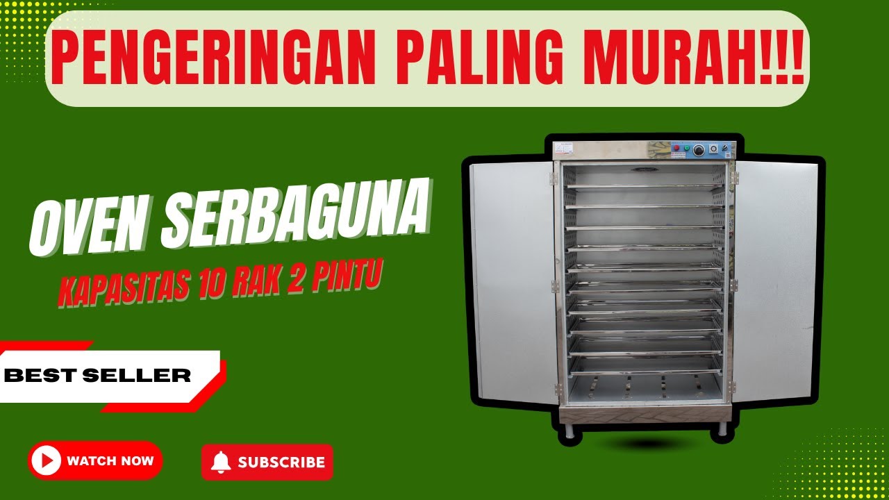 OVEN PENGERING SERBAGUNA INVESTASI MURAH UNTUK PARA UMKM | KAPASITAS 10 RAK 2 PINTU | TIPE GAS