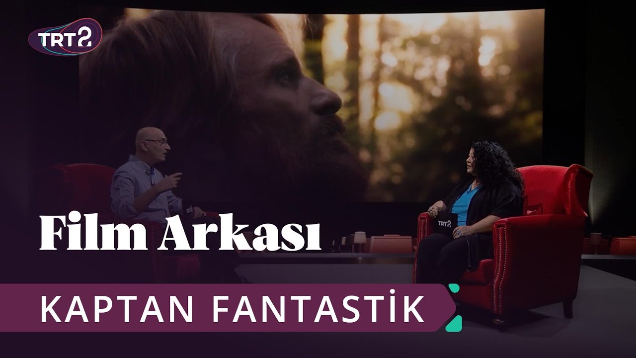 Captain Fantastic (Kaptan Fantastik) | Film Arkası 61. Bölüm