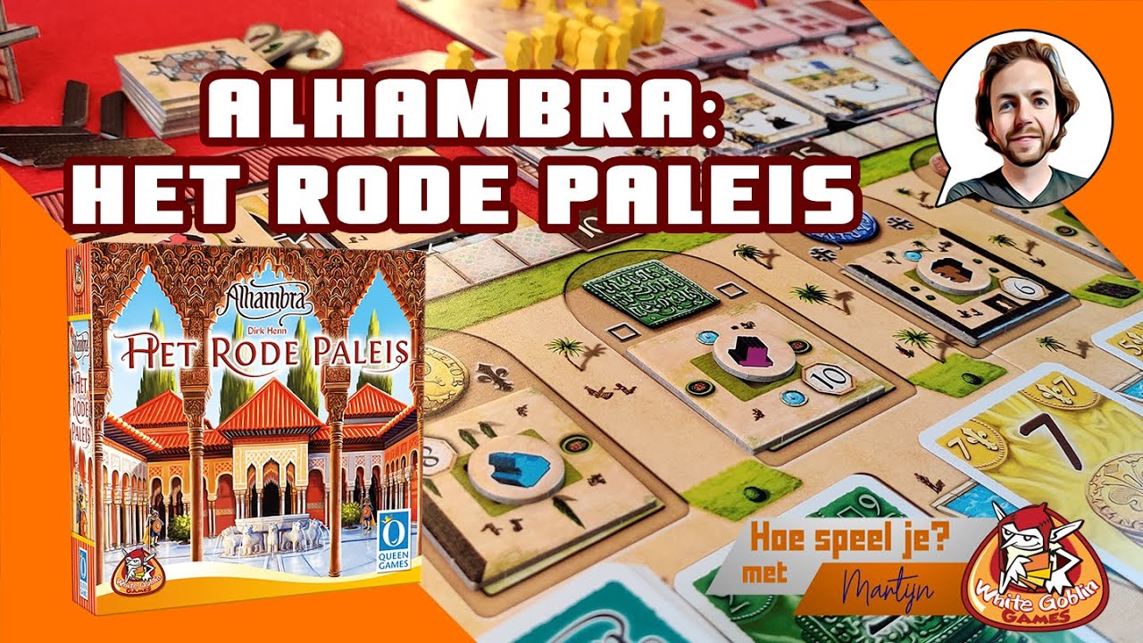Hoe speel je... Alhambra: Het Rode Paleis #whitegoblingames