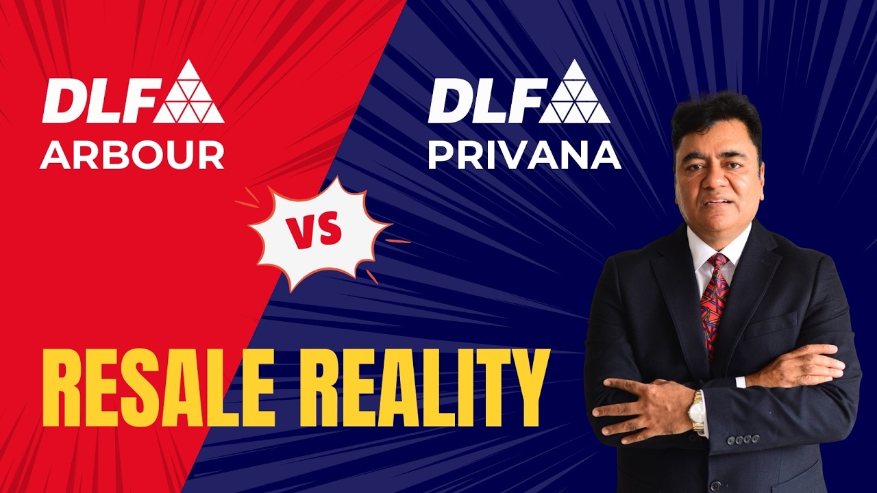 DLF Privana vs DLF Arbour | Resale Reality Explained | Gurgaon Luxury Micro-Market Analysis