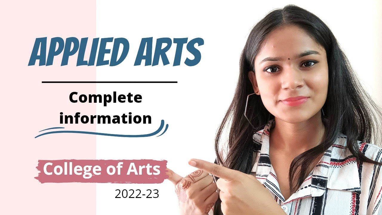 APPLIED ARTS 2022-23 College of art all information 🔥 and syllabus plus examples| how to crack Bfa✅