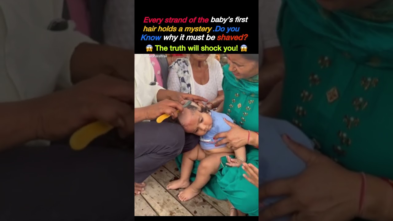Why is a baby&rsquo;s first hair shaved in hinduisim? #sanatandharma #spirituality #traditional #shorts