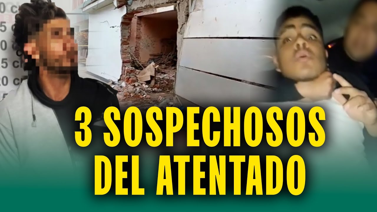 Caen 3 sospechosos del atentado: 
