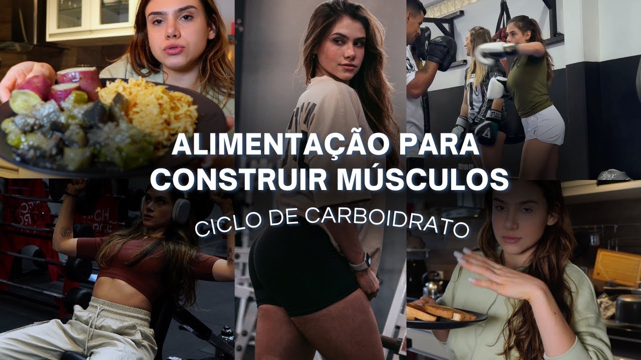 VLOG | ALIMENTAÇÃO EM CICLO DE CARBOIDRATOS NA FASE DE  BULKING