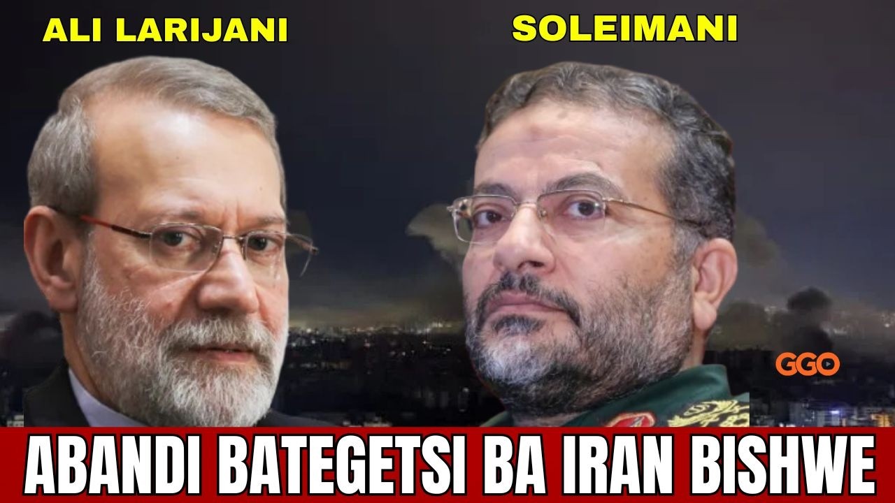 UWAYOBORAGA IBITERO BYOSE BYA IRAN AMAZE KWICWA: ALI LARIJANI NA SOLEIMAN|ISRAEL IBIKOZE ITE?