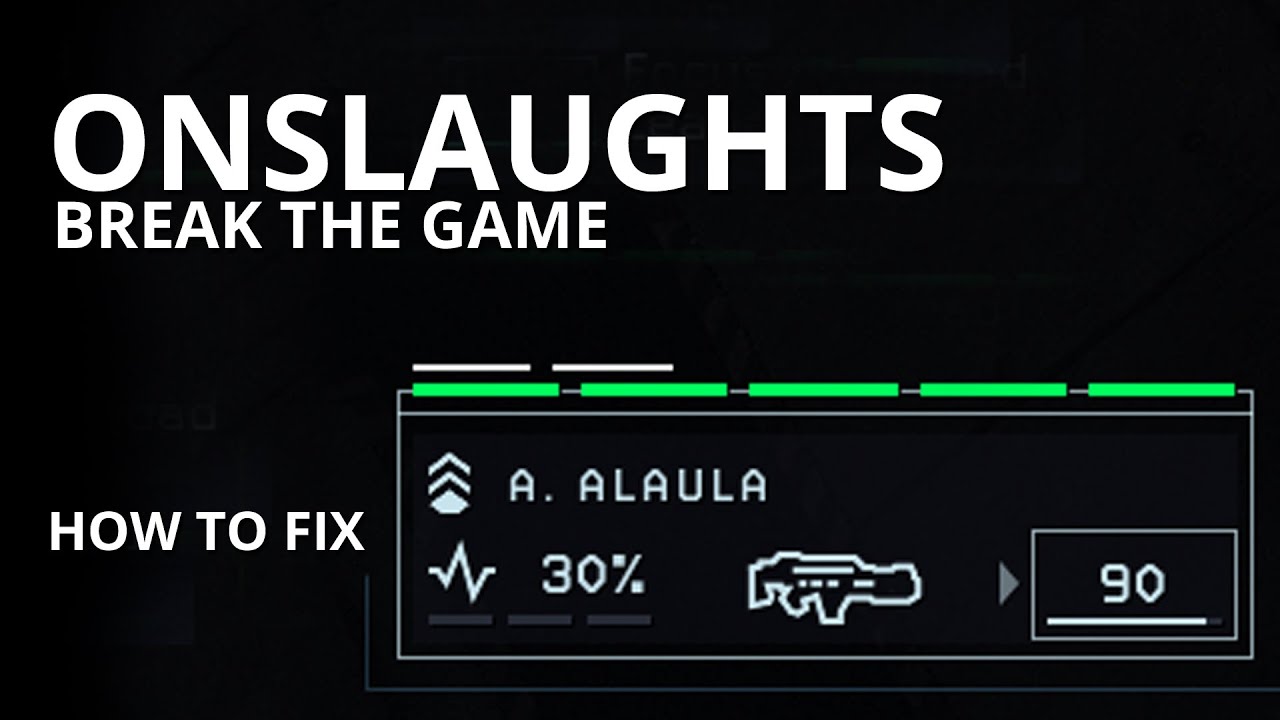 Onslaughts break the game | Aliens Dark Descent