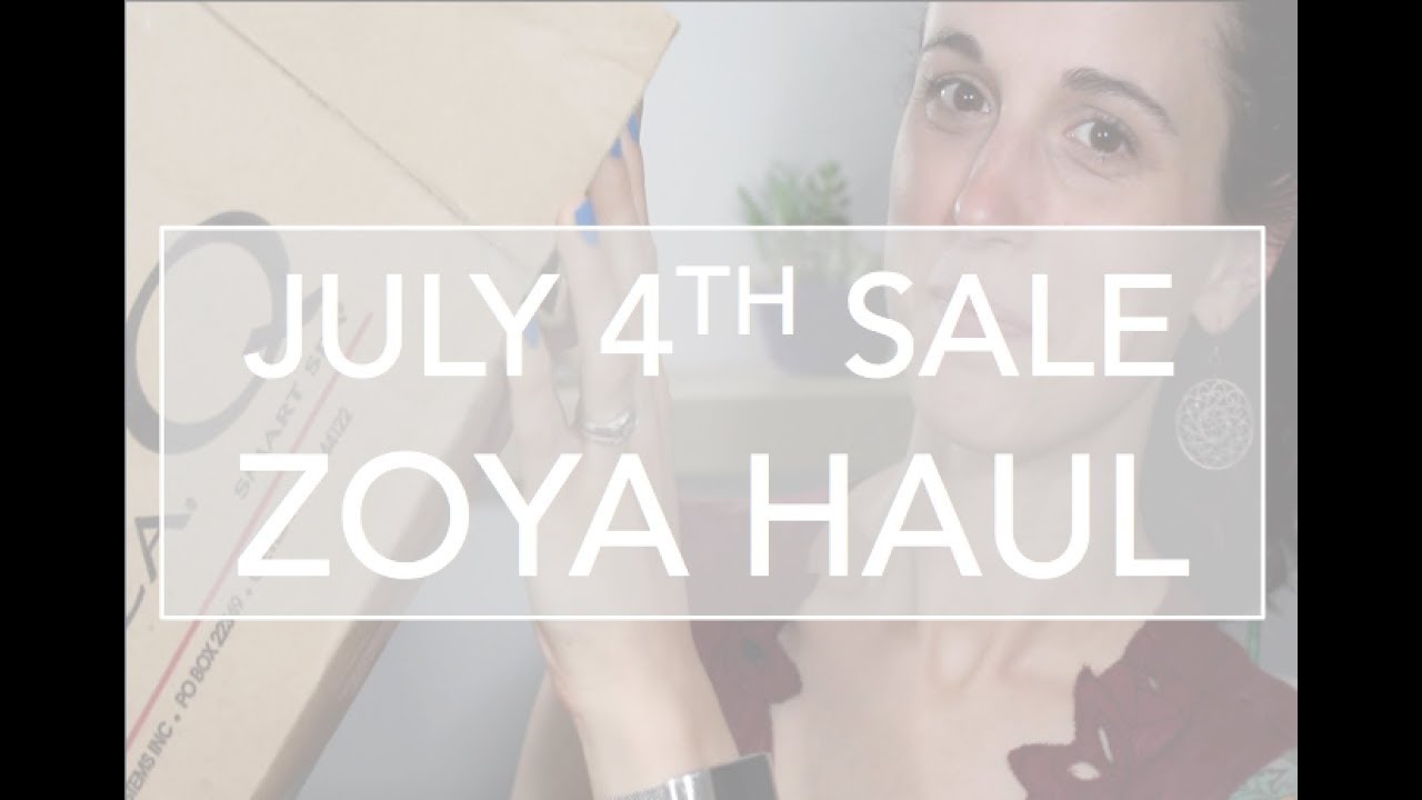 July 4th Zoya Sale | Unboxing | Haul July 2018
