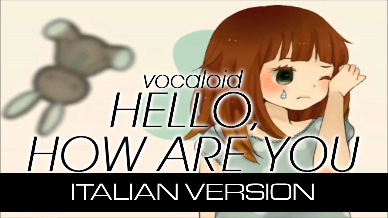 【Hatsune Miku】 Hello/How Are You  ～Italian version～  【merry xmas!】
