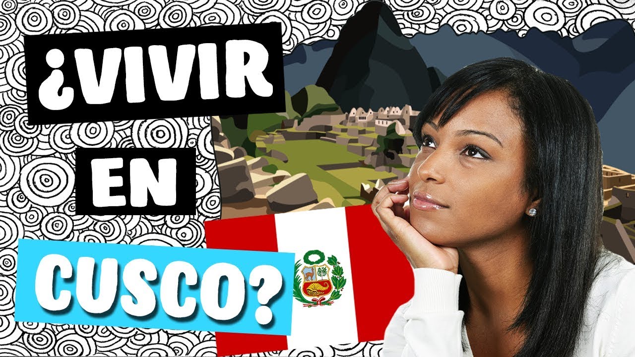 Alternativa de Emigrar a Lima, Perú 👉 Vivir en CUSCO ¿Es Buena Opción?